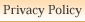 Privacy Policy